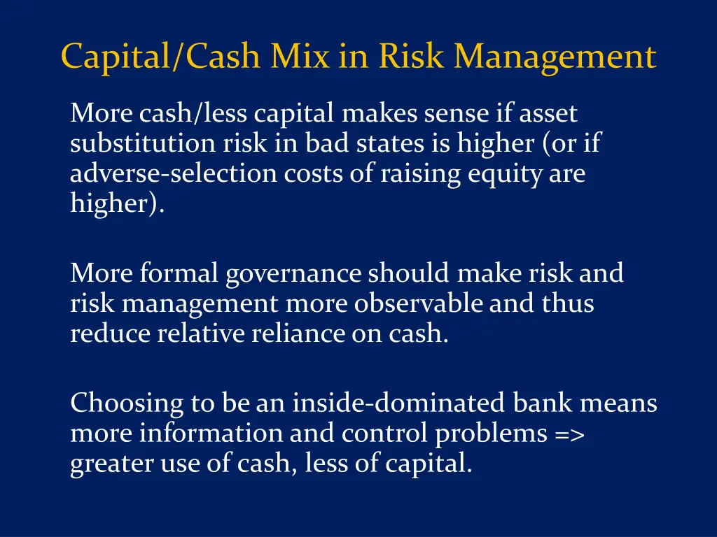 capital cash mix in risk management