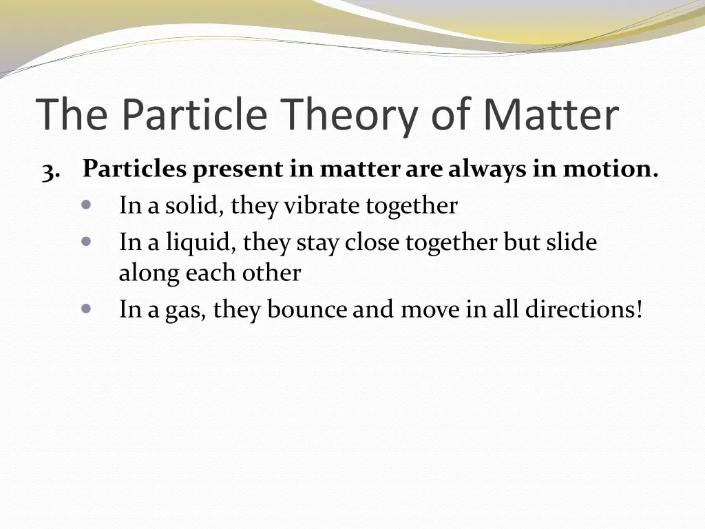 the particle theory of matter 2