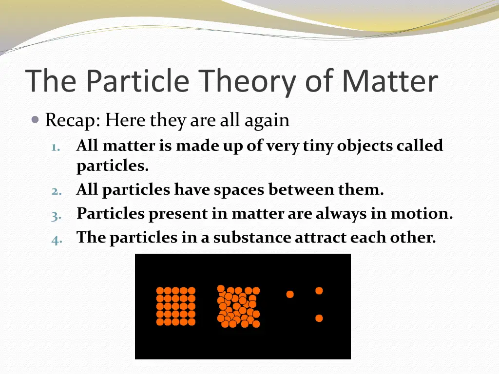 the particle theory of matter 4