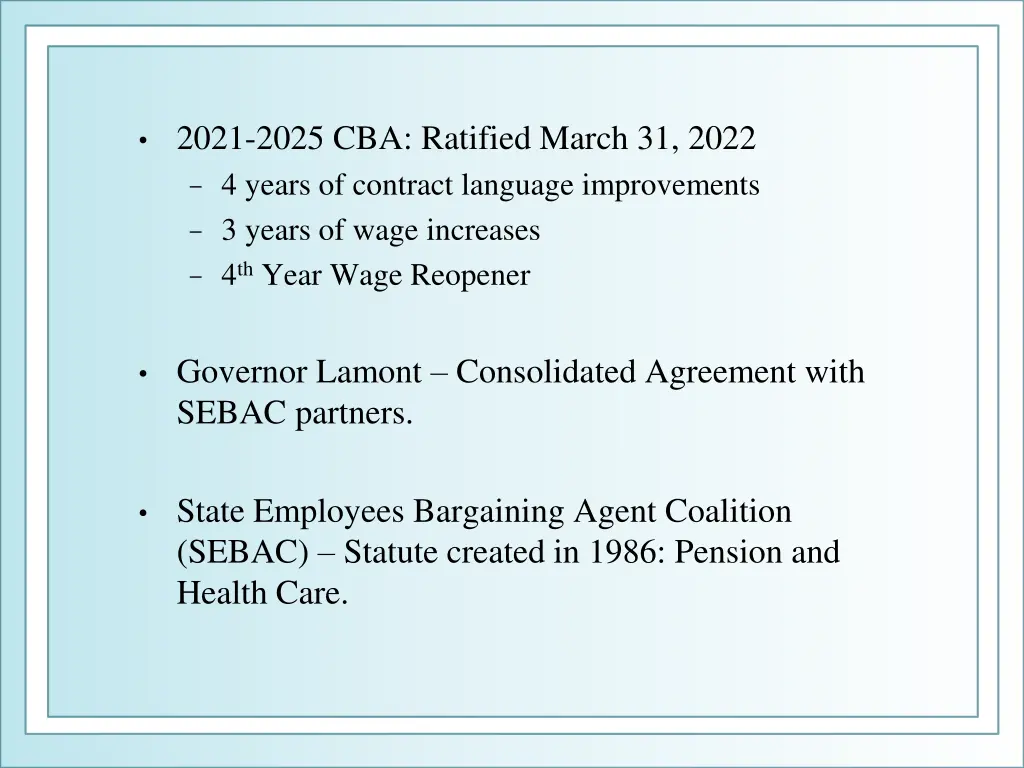 2021 2025 cba ratified march 31 2022 4 years