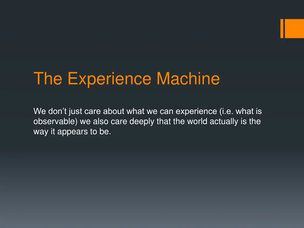 the experience machine