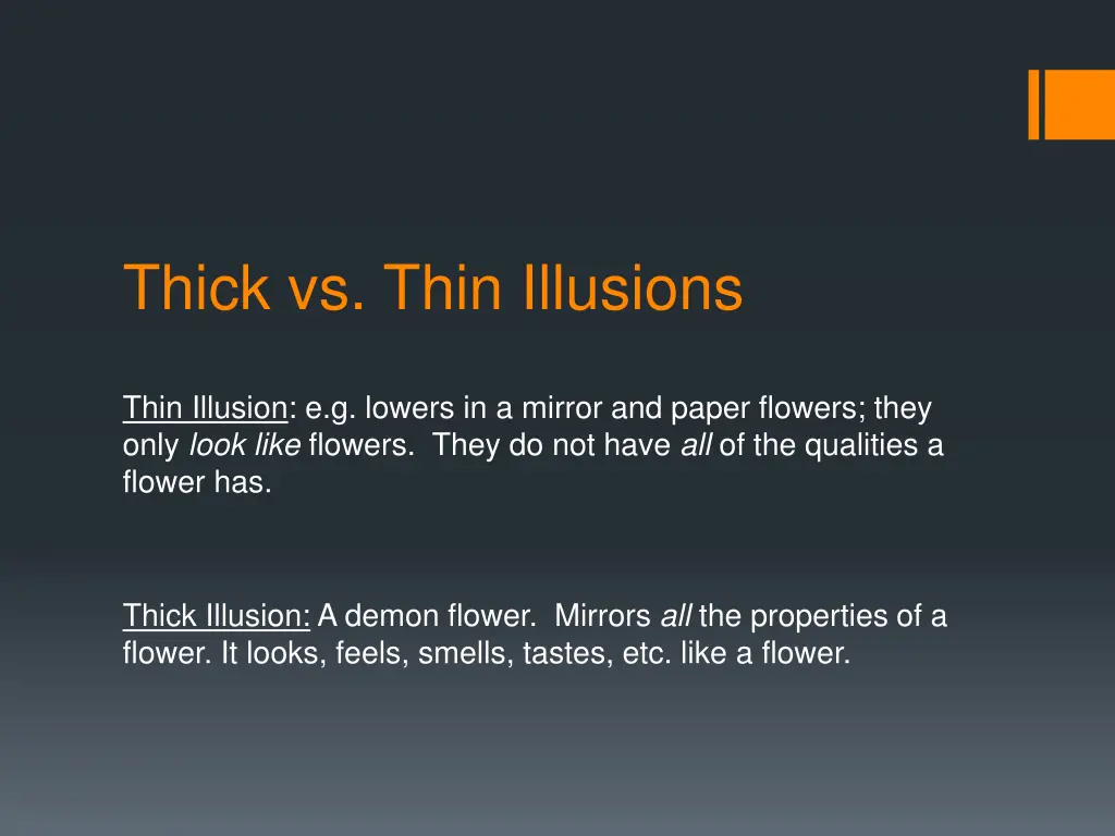 thick vs thin illusions