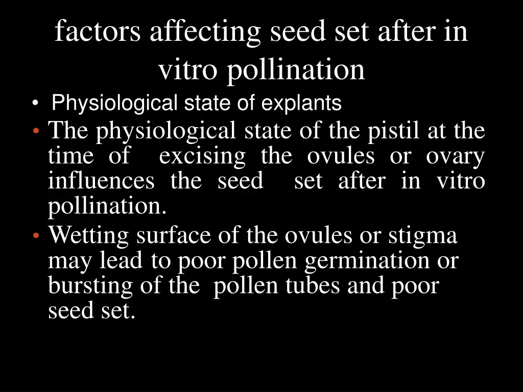 factors affecting seed set after in vitro