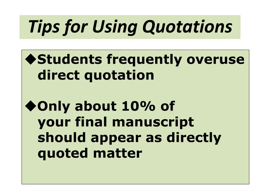 tips for using quotations