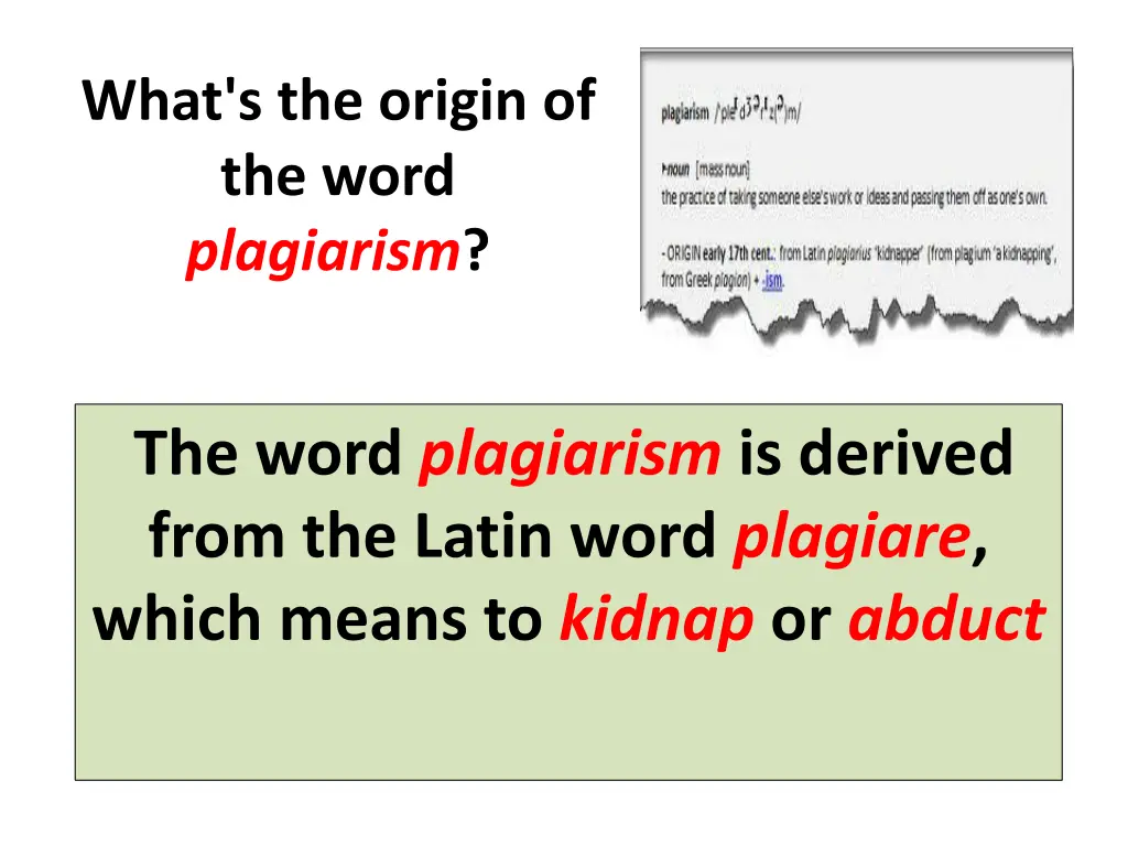 what s the origin of the word plagiarism