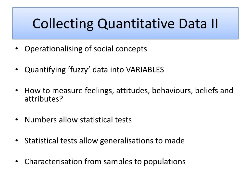 collecting quantitative data ii