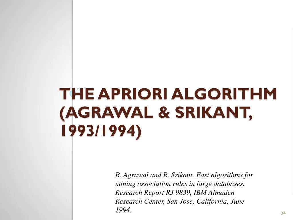 the apriori algorithm agrawal srikant 1993 1994