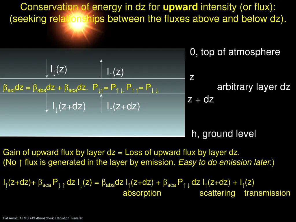 conservation of energy in dz for upward intensity