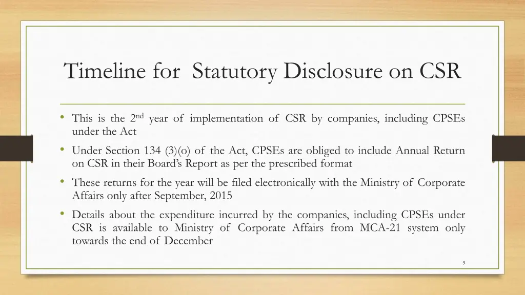 timeline for statutory disclosure on csr