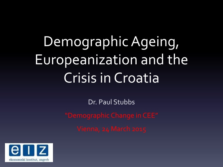 demographic ageing europeanization and the crisis