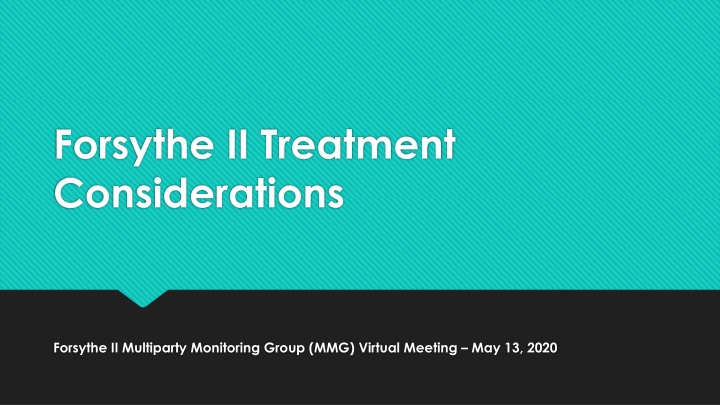 forsythe ii treatment considerations