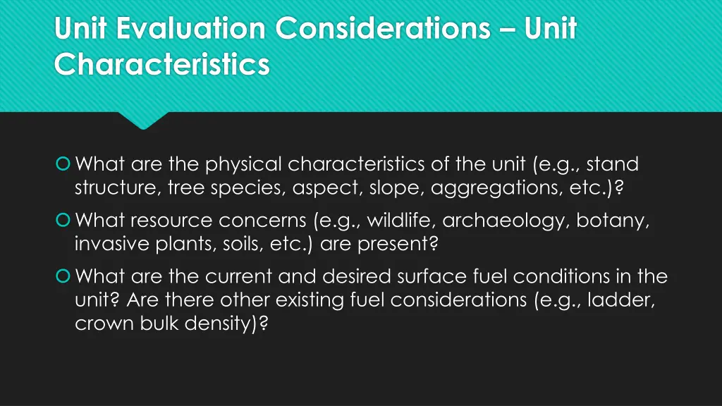 unit evaluation considerations unit