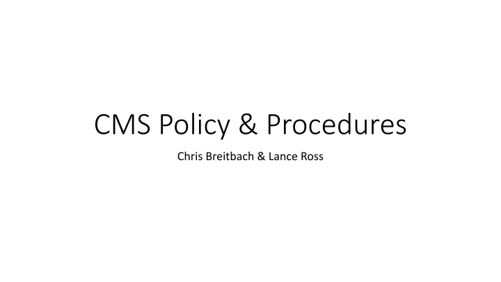 cms policy procedures