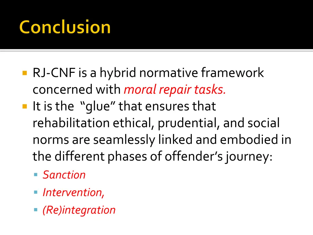 rj cnf is a hybrid normative framework concerned