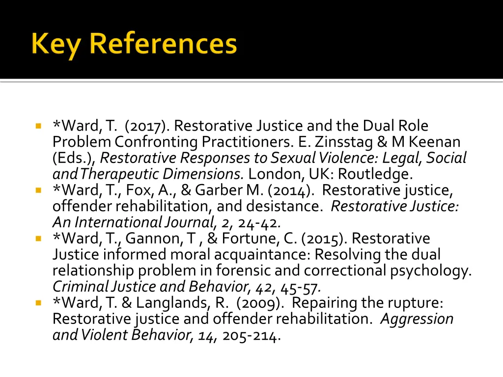 ward t 2017 restorative justice and the dual role