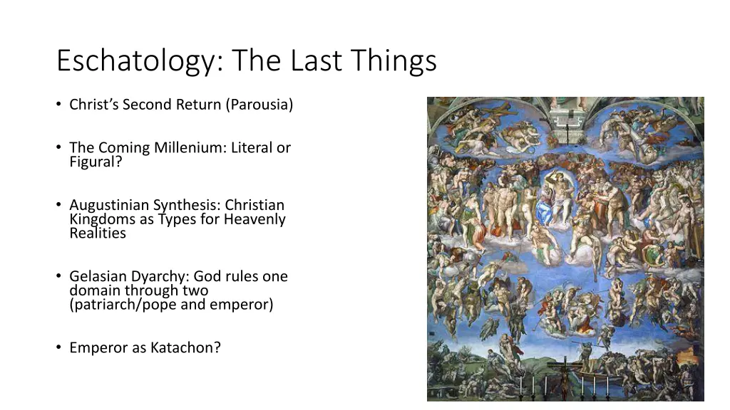 eschatology the last things