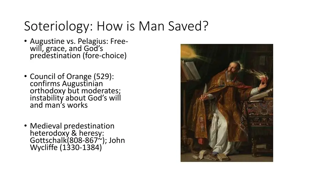 soteriology how is man saved augustine