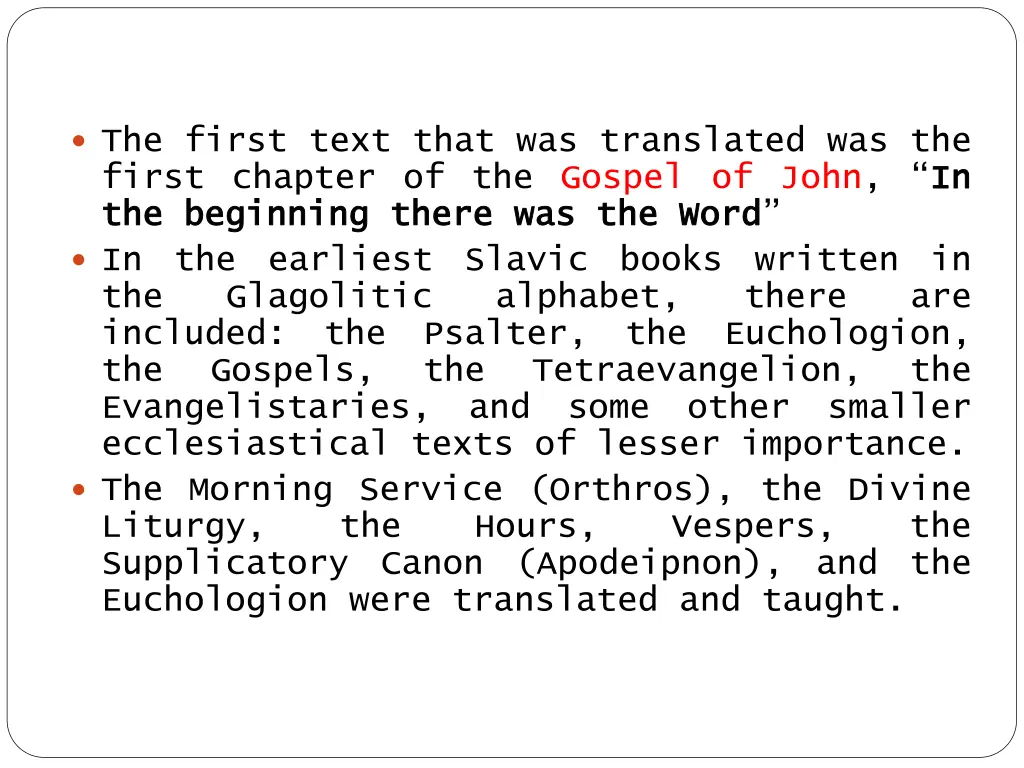 the first text that was translated was the first