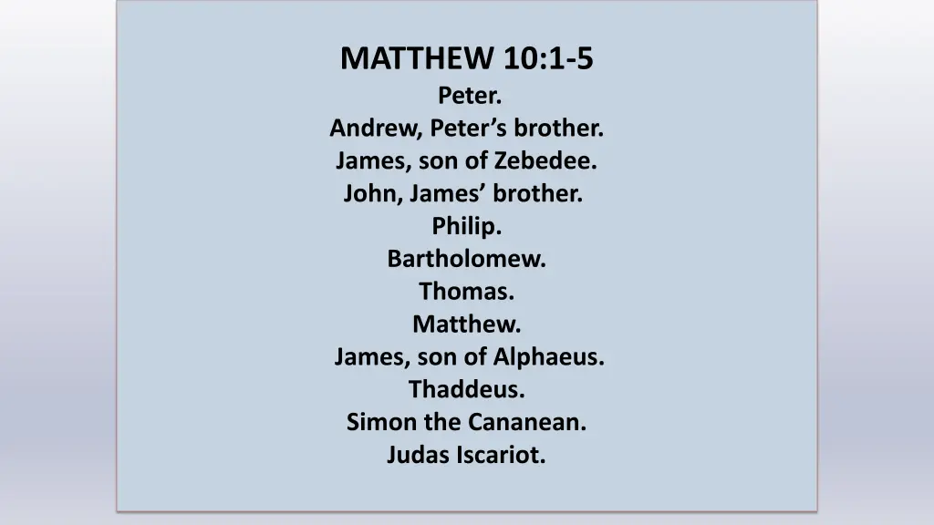 matthew 10 1 5 peter andrew peter s brother james