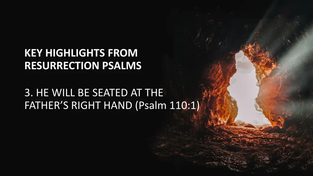 key highlights from resurrection psalms 3