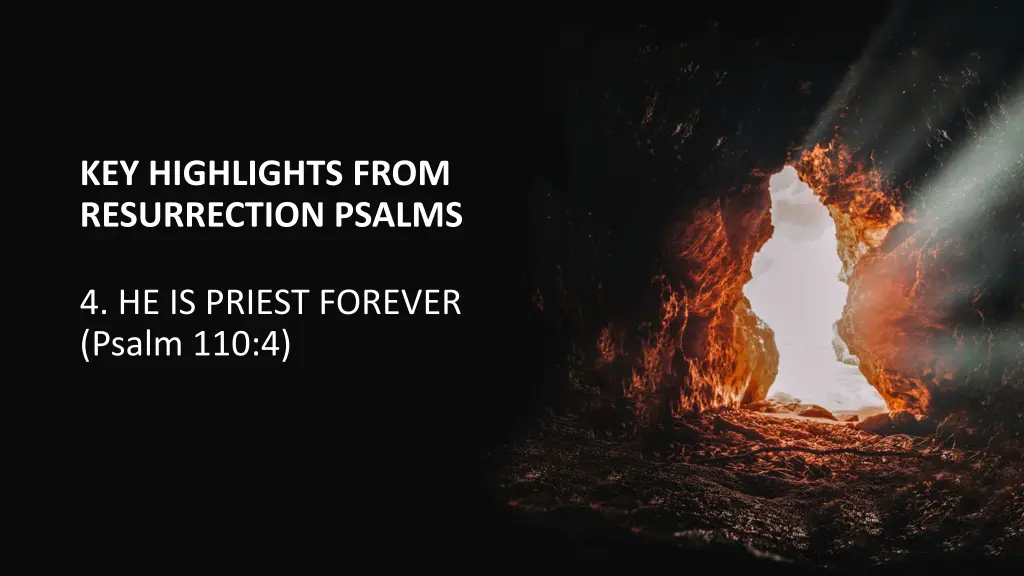 key highlights from resurrection psalms 4