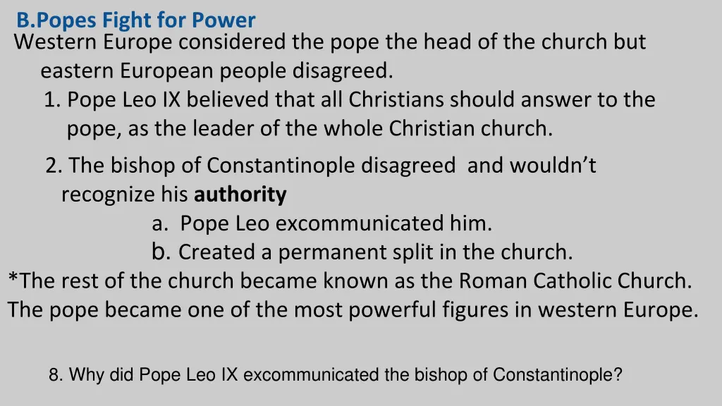 b popes fight for power western europe considered