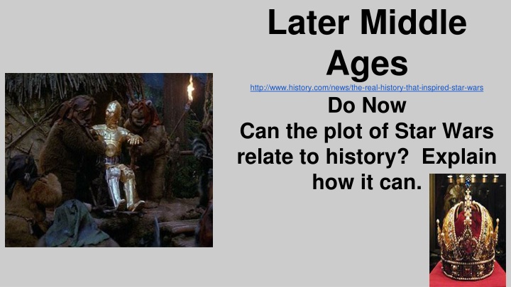 later middle ages http www history com news