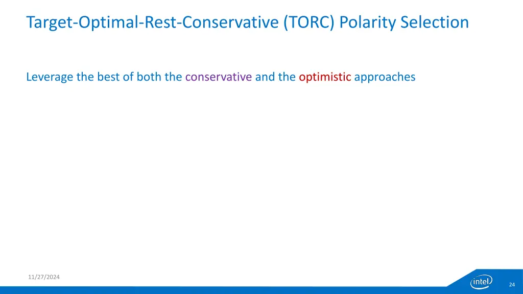 target optimal rest conservative torc polarity