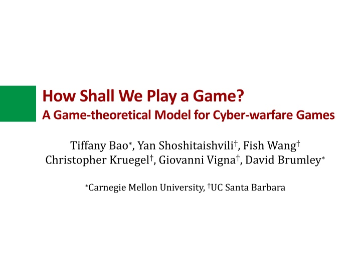 how shall we play a game a game theoretical model