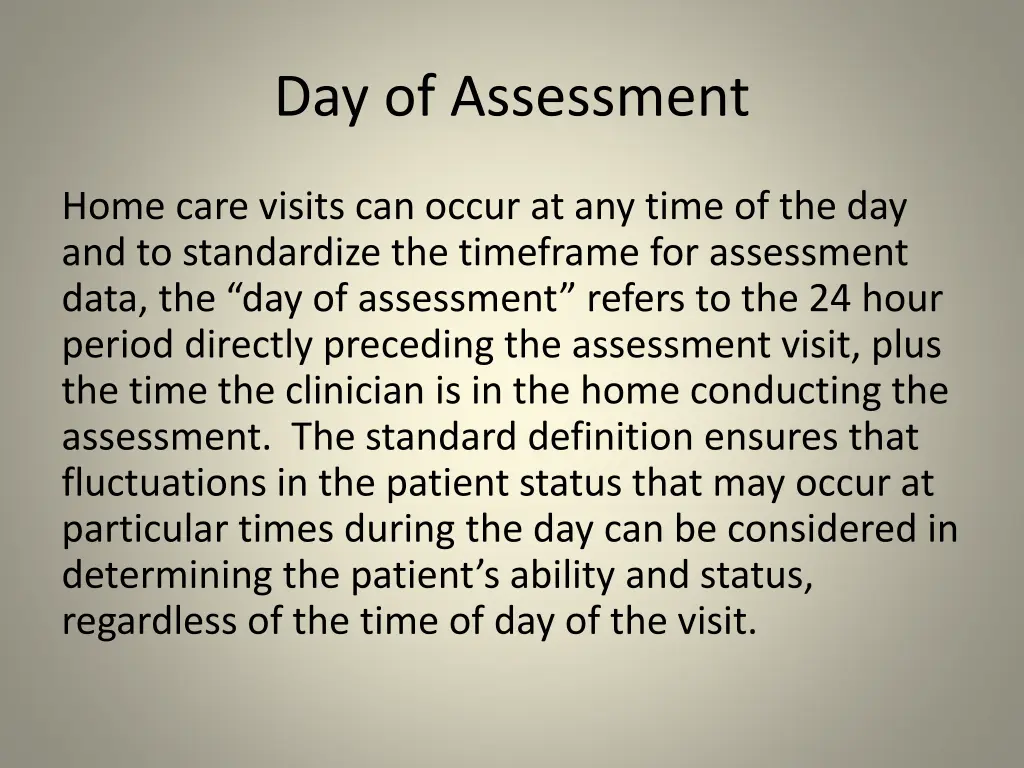 day of assessment