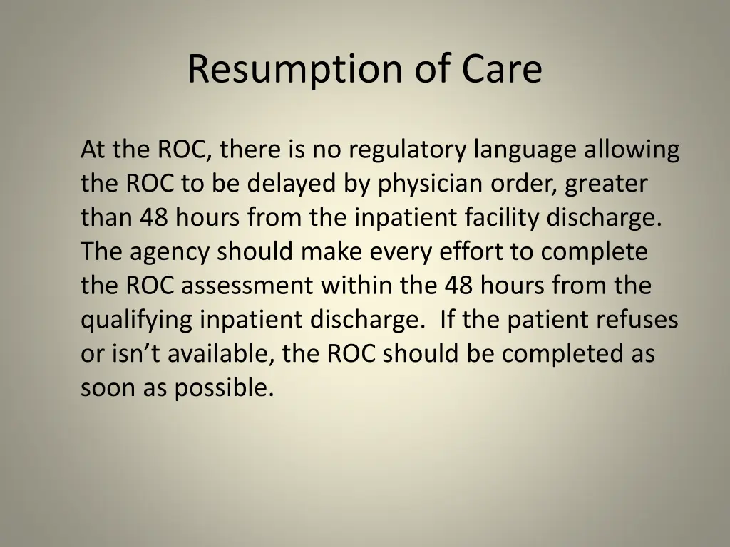 resumption of care 1