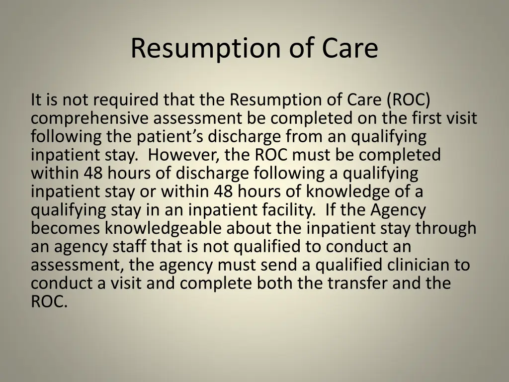 resumption of care