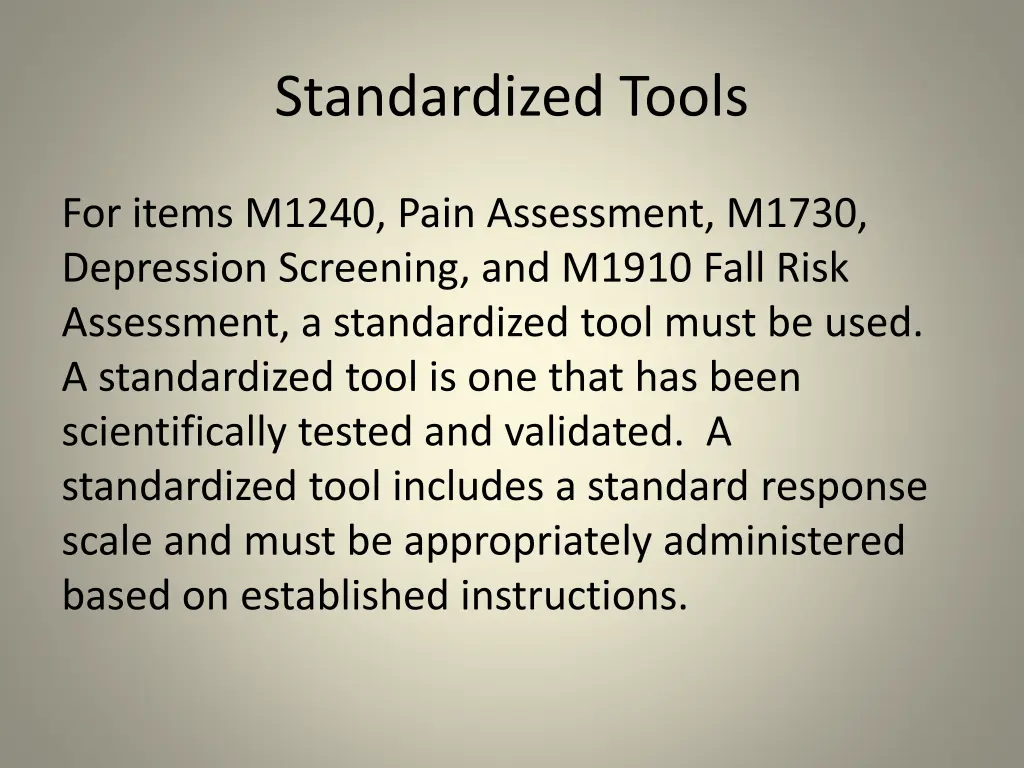 standardized tools