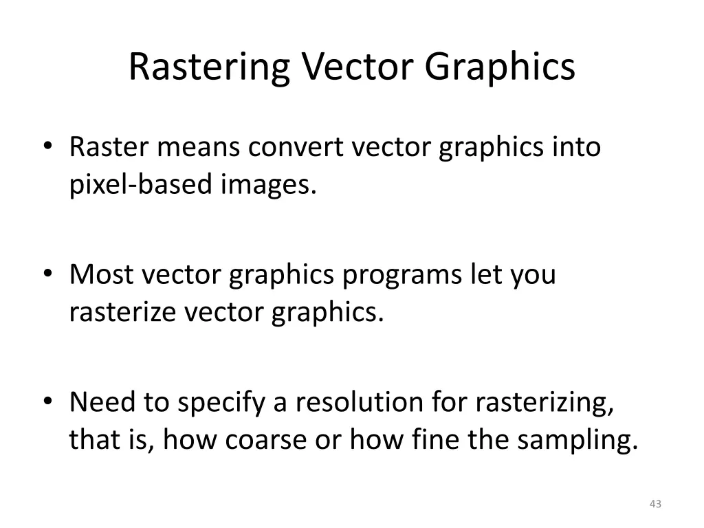 rastering vector graphics