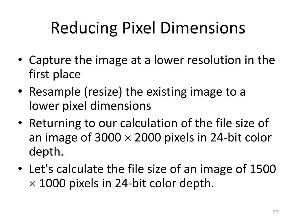 reducing pixel dimensions