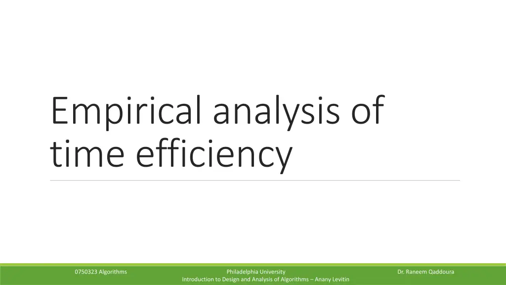 empirical analysis of time efficiency