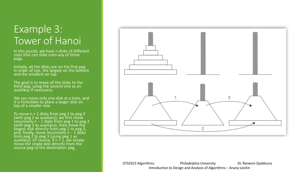 example 3 tower of hanoi in this puzzle we have