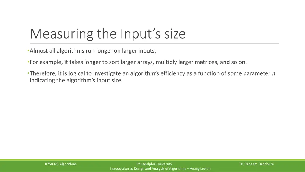 measuring the input s size