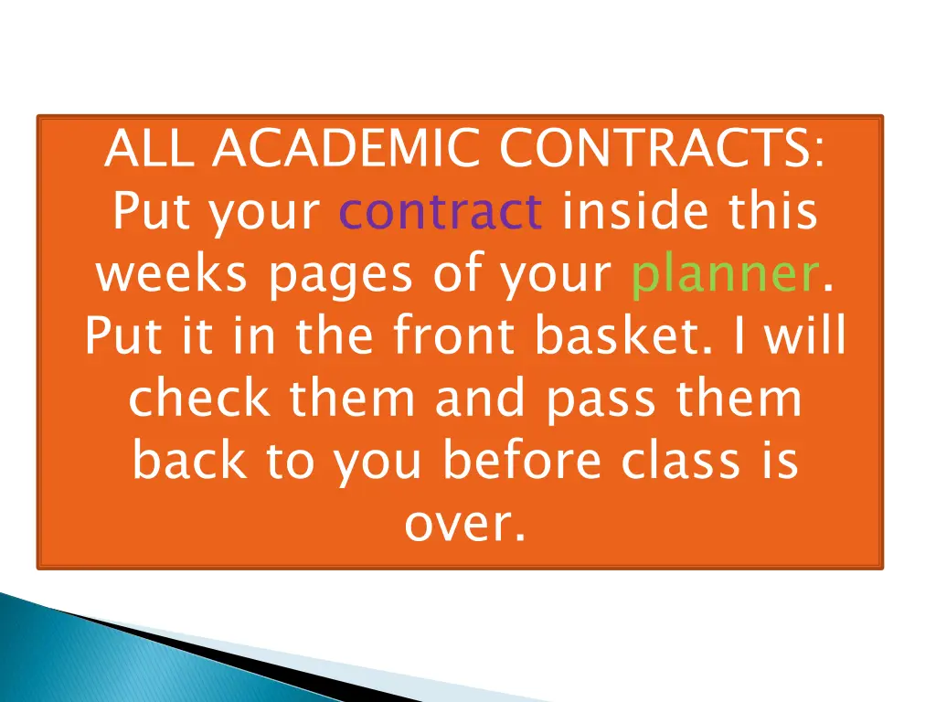 all academic contracts put your contract inside