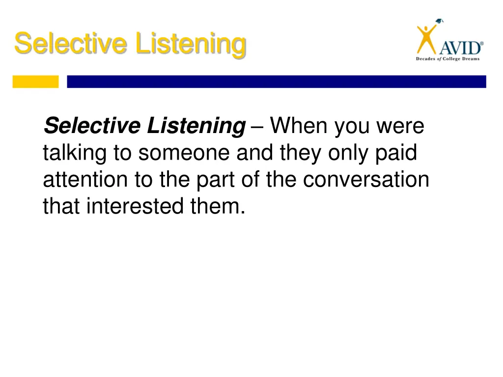 selective listening