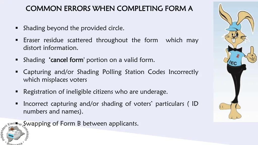 common errors when completing form a common