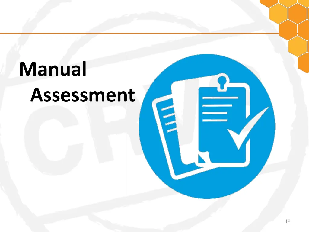 manual assessment