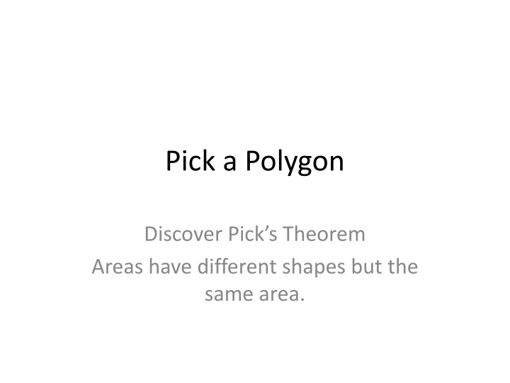 pick a polygon