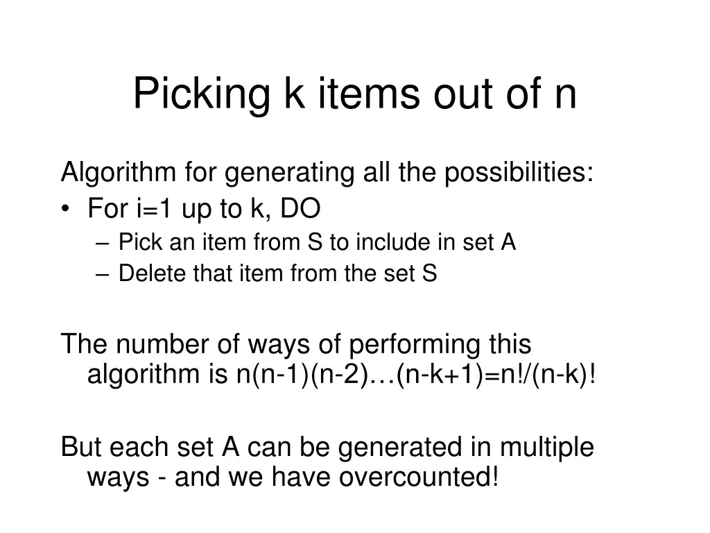 picking k items out of n