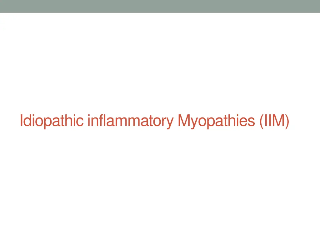 idiopathic inflammatory myopathies iim