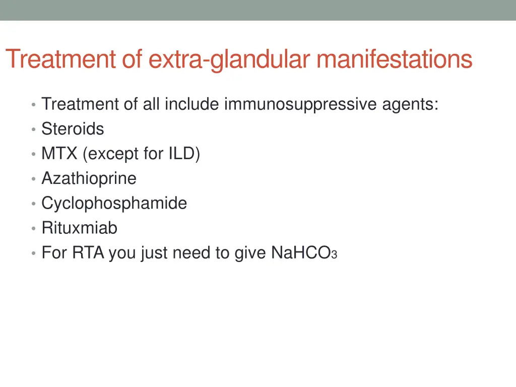 treatment of extra glandular manifestations