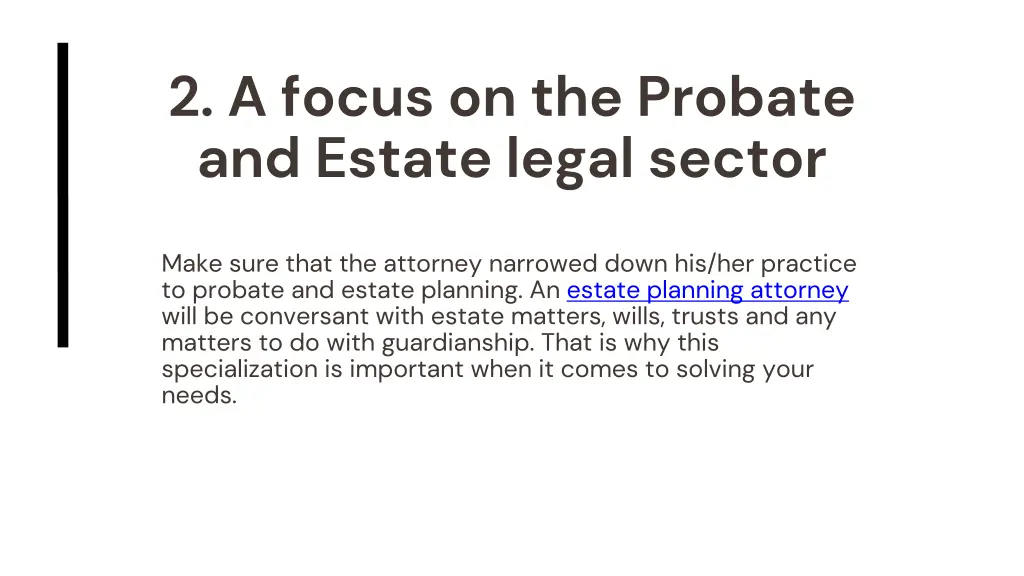 2 a focus on the probate and estate legal sector