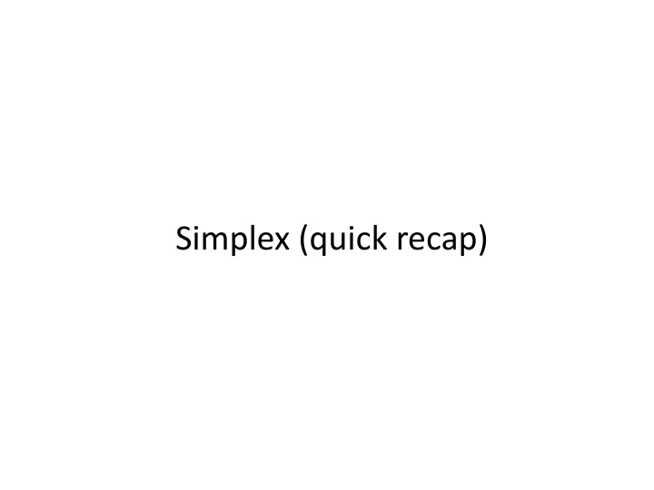 simplex quick recap