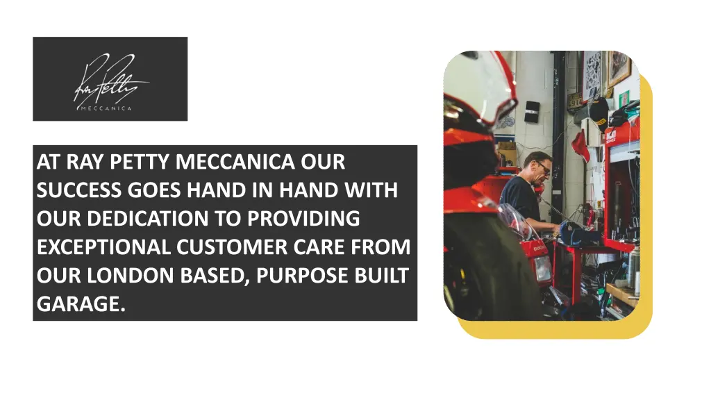 at ray petty meccanica our success goes hand