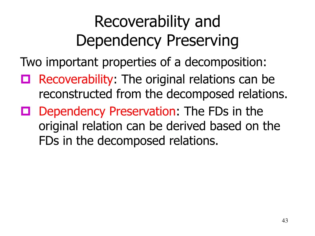 recoverability and dependency preserving